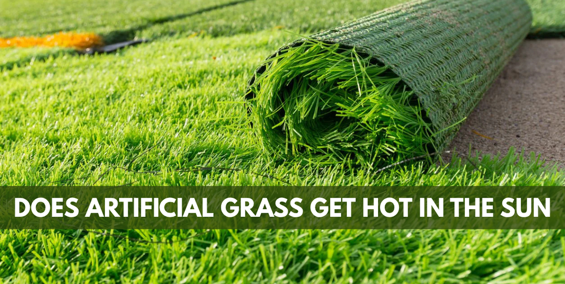 Does Artificial Grass Get Hot in the Sun?